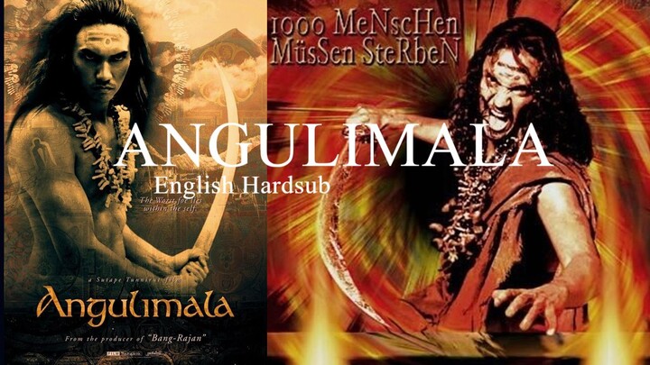 Angulimala (2003)  - Hardsubbed English