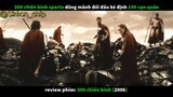 review phim 300 chiến binh Sparta #reviewfilm