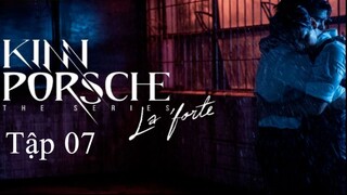 Thiếu Gia Xã Hội Đen Yêu Tôi (Kinn Porsche The Series) - Tập 7 | VietSub