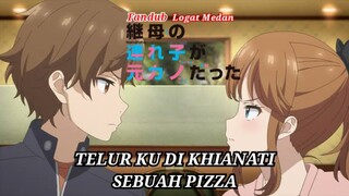 [Fandub Medan] Mamahaha No Tsurego - TELUR KU DI KHIANATI SEBUAH PIZZA