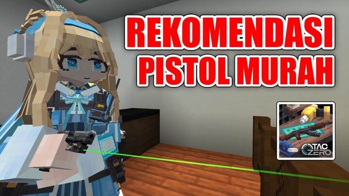 Rekomendasi 3 Pistol Murah di Timeless and Classics Zero! [ Minecraft Indonesia ]