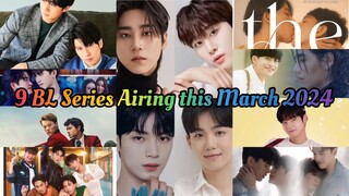 9 BL Series Airing This March 2024