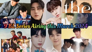9 BL Series Airing This March 2024