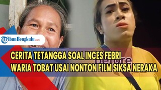 Cerita Tetangga Soal Inces Febri, Waria yang Tobat Usai Nonton Film Siksa Neraka, Rumahnya Sederhana