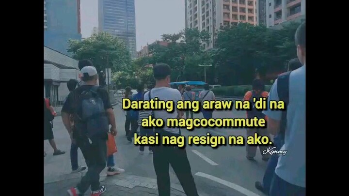 hindi nako mag cocommute.