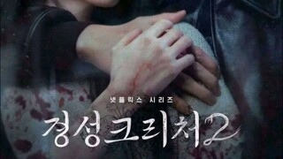 Gyeongseong Creature Season 2 Tagalog Dub / English Sub Episode 1~5