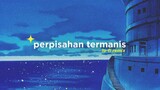 Lovarian - Perpisahan Termanis (Alphasvara Lo-Fi Remix)