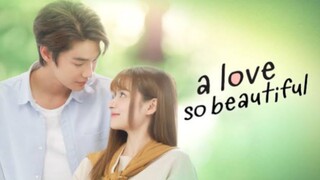 A Love so beautiful(thai)ep1 sub indo