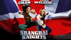 SHANGHAI KNIGHTS (2003) - Subtitle Indonesia