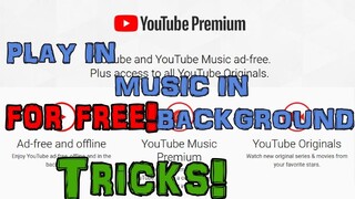 HOW TO PLAY MUSIC YOUTUBE IN BACKGROUND IN ANDROID│TRICKS FOR 2020!