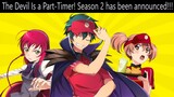 The Devil is a Part-Timer! Season 2 has been announced!!!