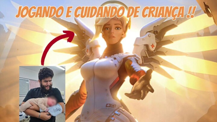 Jogando OVERWATCH CUIDANDO DE CRIANÇA !!