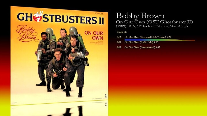 Bobby Brown (1989) On Our Own (OST Ghostbuster II) [12' Inch - 33⅓ RPM - Maxi-Single]