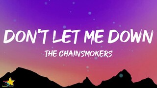 The Chainsmokers - Don't Let Me Down (Lyrics) feat. Daya