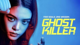 Ghost killer (2025) sub 🇮🇩
