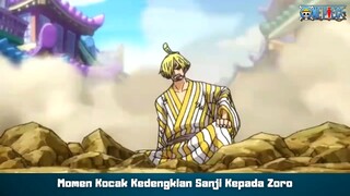 Momen Kocak Kedengkian Sanji Kepada Zoro