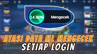 Cara Mengatasi Mengecek Resource Data Mobile Legend