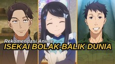 MEREKA BISA BOLAK-BALIK DUNIA ISEKAI DAN BUMI DENGAN MUDAH - yang saya tau