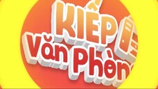 Kiếp Văn Phòng Tập 75