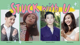 stuck with u cover (feat. eden kai, jon wong, leenda dong)