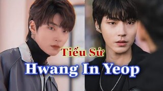 Tìm hiểu Hwang In Yeop " Badboy ngoài lạnh trong ấm khiến chị em mất hết liêm sỉ" True Beauty