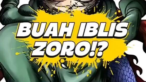 Buah Iblis Zoro⁉️