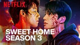 Sweet Home Season 3 Is About To Change Everything