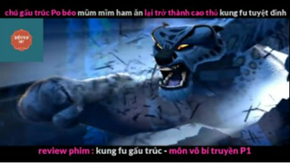 REVIEW PHIM : Gấu trúc học võ (p3) #rvphimhoathinh