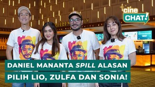 CUMA DI PODCAST INI, DANIEL, LIO, ZULFA DAN SONIA SPILL SEMUA! | Cine-Chat Glenn Fredly The Movie