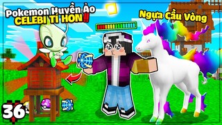 MINECRAFT PIXELMON * TẬP 36 | LỘC THỬ TRIỆU HỒI CELEBI TỪ NGÔI ĐỀN POKEMON VÀ CÁI KẾT😱NGỰA CẦU VÒNG🌈