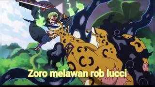 bentrokan Lucci melawan zoro