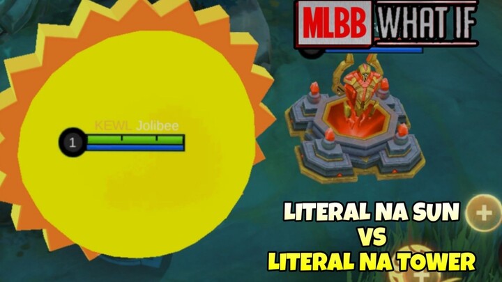 Mlbb What If literal na tower vs literal na sun