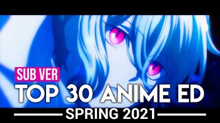 Top 30 Anime Endings - Spring 2021 (Subscribers Version)