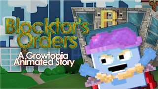 Growtopia | Blocktor's Orders (A Growtopia Animated Story)