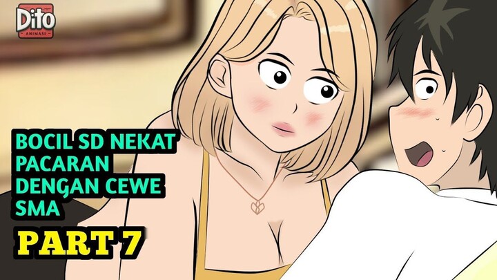 BOCIL SD NEKAT PACARAN DENGAN CEWE SMA PART 7  Animasi Sekolah