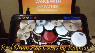 LUTHER VANDROSS - DANCE WITH MY FATHER | Real Drum App Covers by Raymund