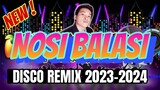 🇵🇭 [ NEW ] DISCO TAGALOG REMIX - NOSI BALASI - DJ ROY MANDADO OFFICIAL || DISCO REMIX 2023