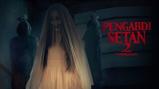 Pengabdi Setan 2 : Communion