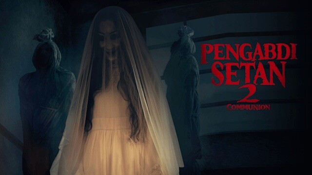 Pengabdi Setan 2 : Communion