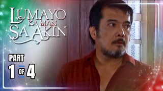 Lumayo Ka Man Sa Akin | Episode 59 (1/4) | April 26, 2024