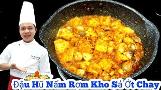 Cách làm Đậu Hũ + Nấm Rơm Kho Sả Ớt | Món Ăn Chay