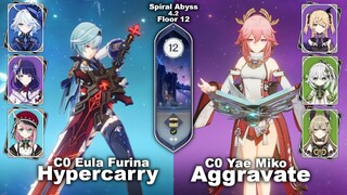 Spiral abyss 4.2 Floor 12 - C0 Eula Furina team & C0 Yae miko aggravate team - Genshin impact