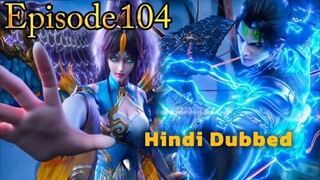 Battle Through The Heavens Season 5 Ep 104 Hindi Dubbed