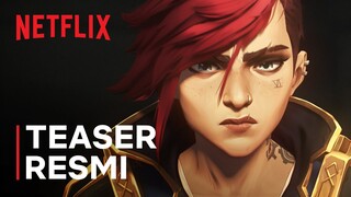 Arcane: Season 2 | Teaser Resmi | Netflix