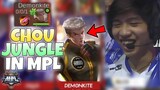 WTF?! CHOU JUNGLE in MPL is REAL?!