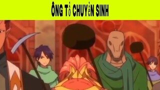 Ông tổ chuyển sinh Phần 22 #animehaynhat