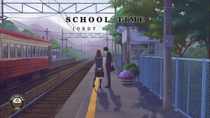 Jordy Chandra - School Time [Lofi Album]