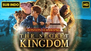 The Secret Kingdom (2023) SUB INDO FULL HD