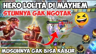 Hero Lolita di mode mayhem musuh auto gak bisa gerak | mobile legends bang bang