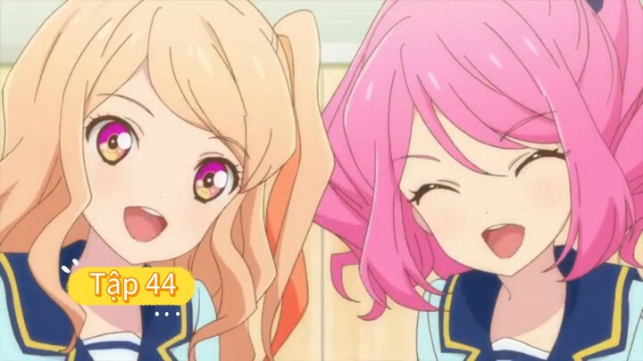 aikatsu stars. Tập 44. Phần 1 (lồng tiếng)